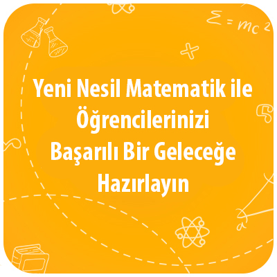 Yeni Nesil Matematik ile renciler